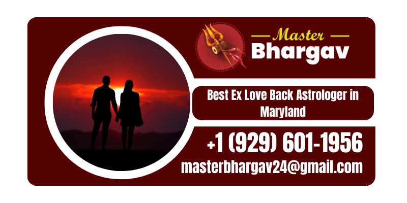 Best Ex Love Back Astrologer in Maryland